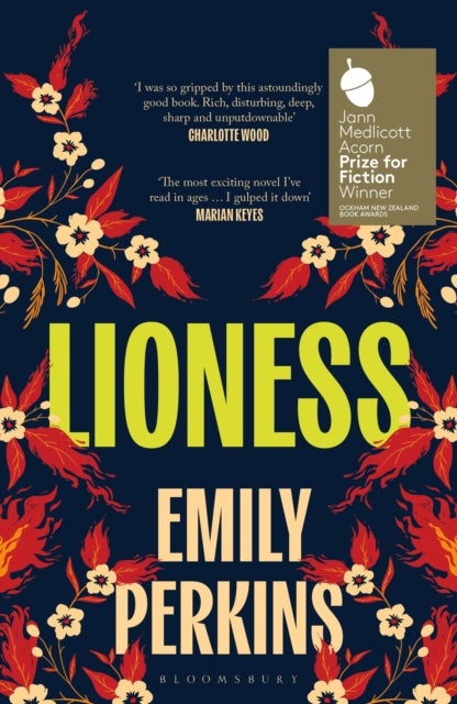 Lioness - Winner of the 2024 Ockham New Zealand Book Awards