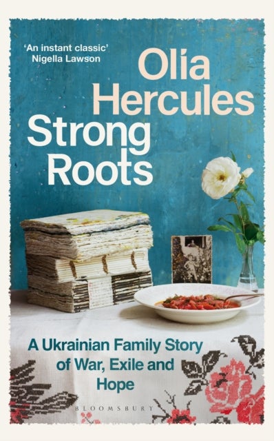 Strong Roots - A Ukrainian Family Story, Interrupted
