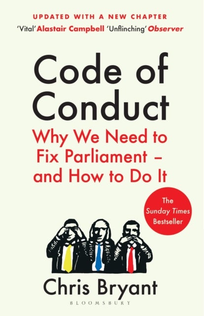 Code of Conduct - Why We Need to Fix Parliament – and How to Do It