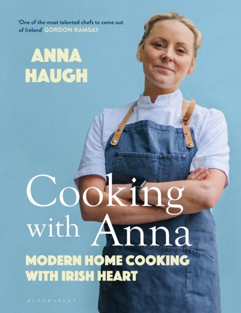 Cooking with Anna - Modern home cooking with Irish heart