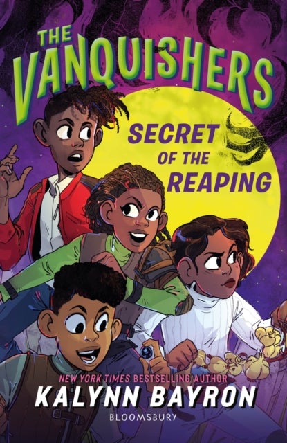 The Vanquishers: Secret of the Reaping - The fangtastically feisty middle grade series from the author of Cinderella is Dead