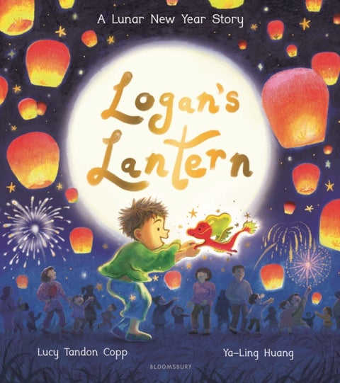 Logan's Lantern - A heartwarming and magical Lunar New Year Adventure