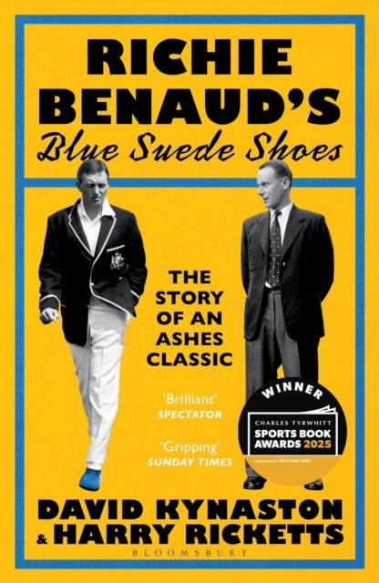 Richie Benaud’s Blue Suede Shoes - The Story of an Ashes Classic