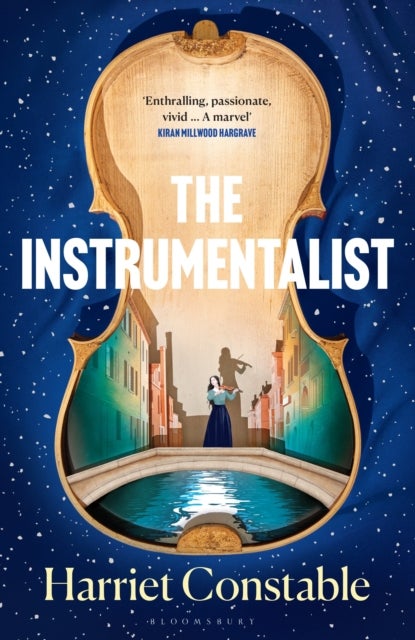The Instrumentalist - A spellbinding novel that will transport you to 18th-century Venice