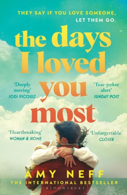 The Days I Loved You Most - 'If you need a big ol' love story in your life then make it this one.' Prima