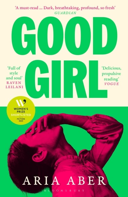Good Girl - Shortlisted for the Women's Prize for Fiction 2025