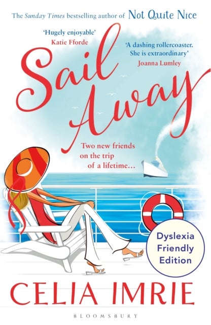 Sail Away - Dyslexia Friendly Edition