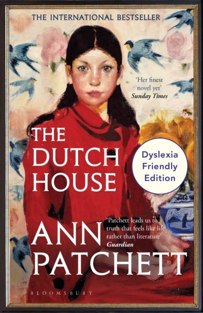 The Dutch House - Dyslexia Friendly Edition
