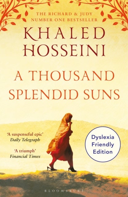 A Thousand Splendid Suns - Dyslexia Friendly Edition