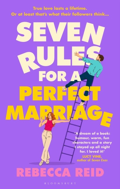 Seven Rules For A Perfect Marriage - The funny and relatable read about long-term love and happy endings