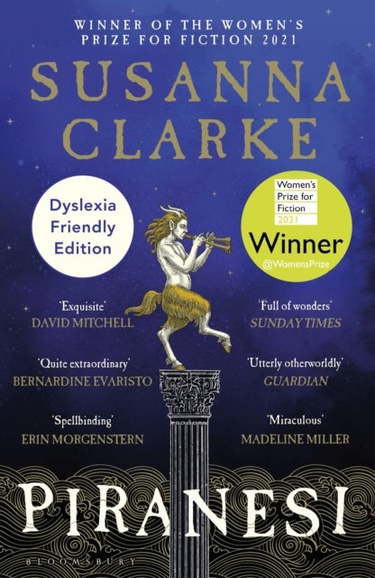 Piranesi - Dyslexia Friendly Edition