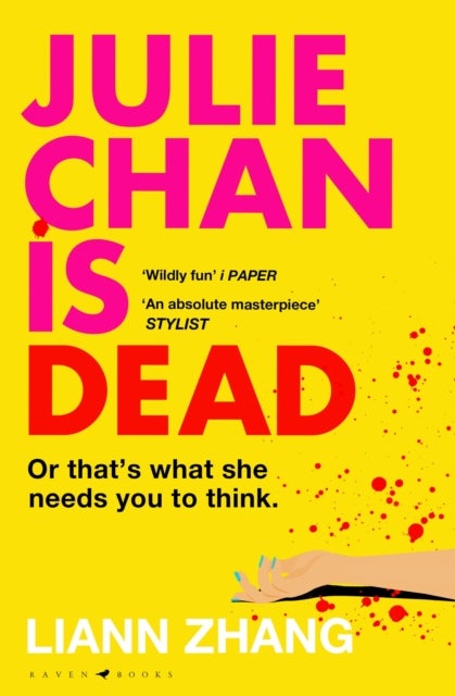Julie Chan is Dead - 'diabolically fun' Monika Kim