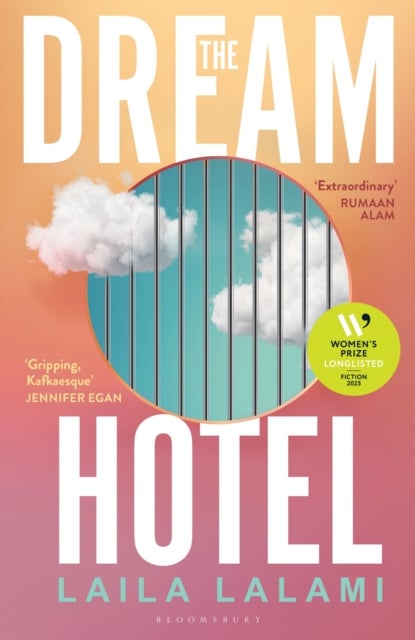 The Dream Hotel - Longlisted for the Women's Prize for Fiction 2025