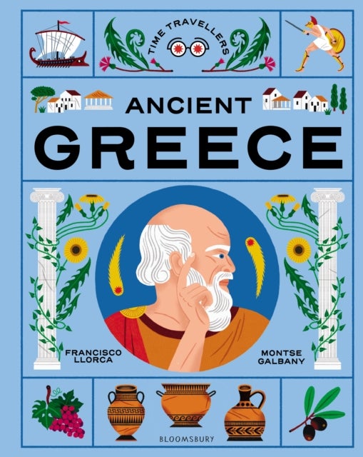 Time Travellers: Ancient Greece - the perfect gift for budding historians