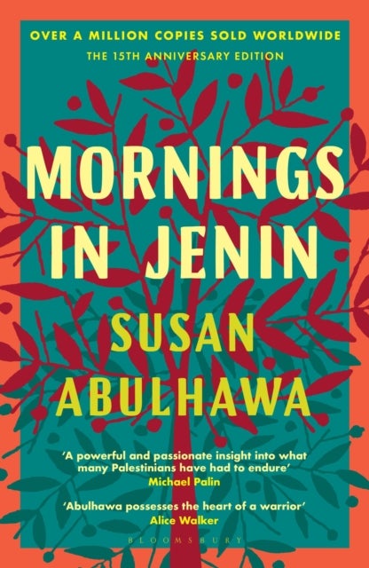 Mornings in Jenin - Over a million copies sold - a classic of modern Palestinian writing