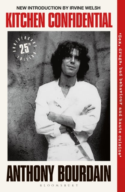 Kitchen Confidential - 25th Anniversary Edition