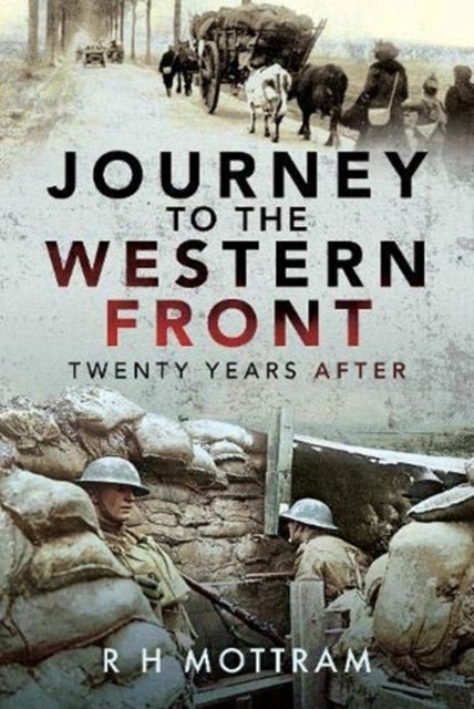 Journey to the Western Front - Twenty Years After