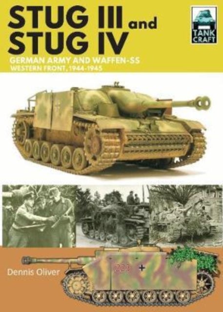Stug III and IV - German Army, Waffen-SS and Luftwaffe, Western Front, 1944-1945