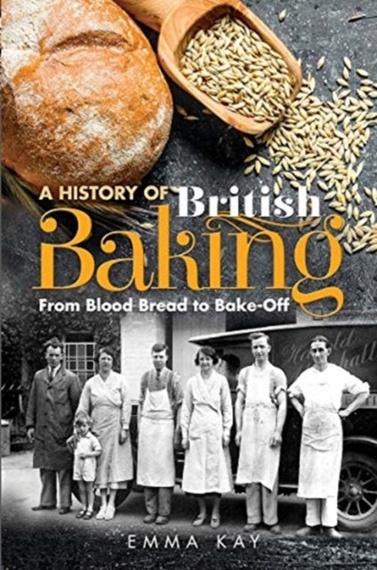 A History of British Baking - From Blood Bread to Bake-Off