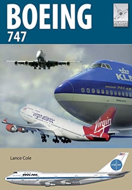 Flight Craft 24: Boeing 747 - The Original Jumbo Jet