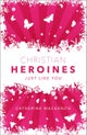 Christian Heroines
