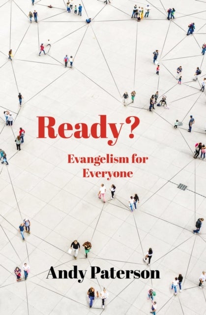 Ready? - Evangelism for Everyone