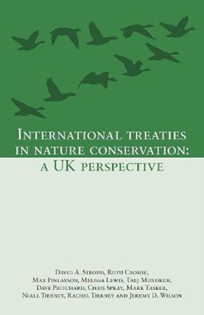 International Treaties in Nature Conservation - A UK Perspective