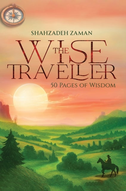 The Wise Traveller - 50 Pages of Wisdom