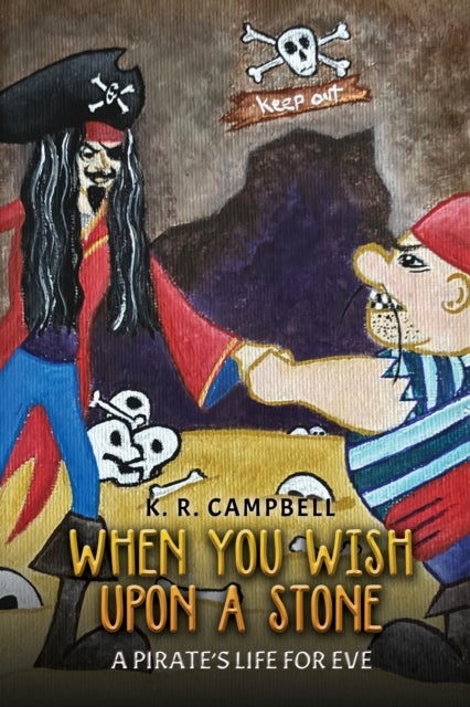 When You Wish Upon a Stone: A Pirate's Life for Eve