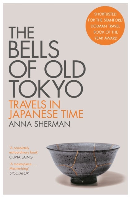 The Bells of Old Tokyo - Travels in Japanese Time