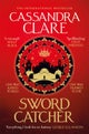 Sword Catcher. The Chronicles of Castellane 1