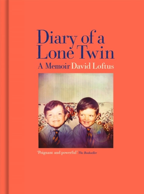 Diary of a Lone Twin - A Memoir