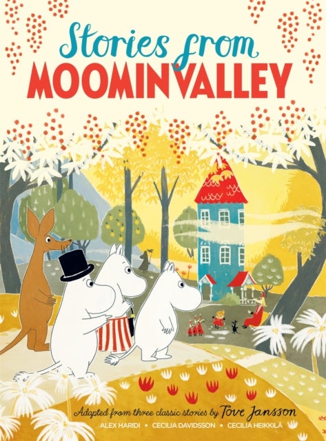Stories from Moominvalley - A Beautiful Collection of Three Moomin Stories