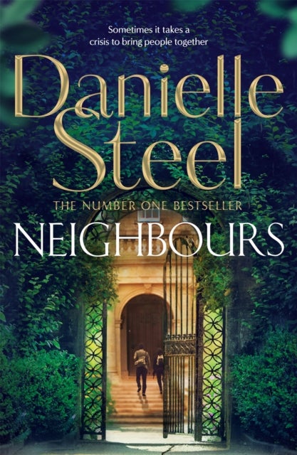 Neighbours - A powerful story of human connection from the billion copy bestseller