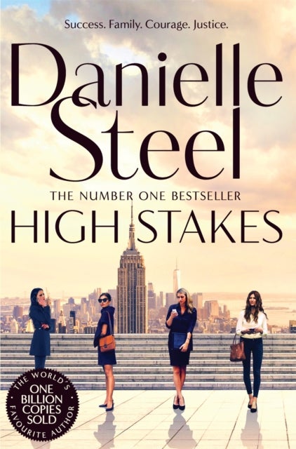 High Stakes - A riveting novel about the price of success from the billion copy bestseller