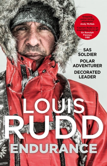 Endurance - SAS Soldier. Polar Adventurer. Decorated Leader