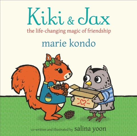 Kiki and Jax - The Life-Changing Magic of Friendship