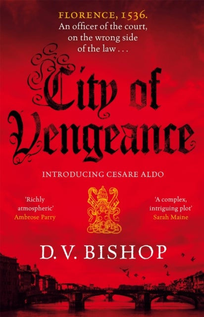 City of Vengeance - From The CWA Historical Dagger Winning Author