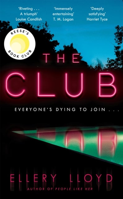 The Club - A Reese Witherspoon Book Club Pick
