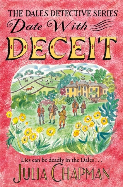 Date with Deceit - A Quirky, Cosy Crime Mystery Filled with Yorkshire Humour