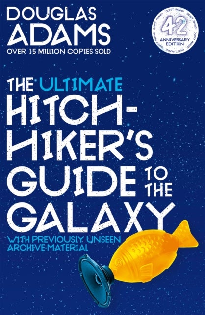 The Ultimate Hitchhiker's Guide to the Galaxy - The Complete Trilogy in Five Parts