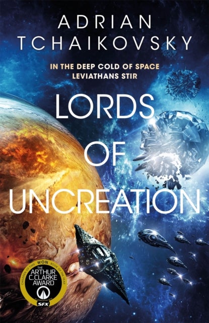 Lords of Uncreation - An epic space adventure from a master storyteller