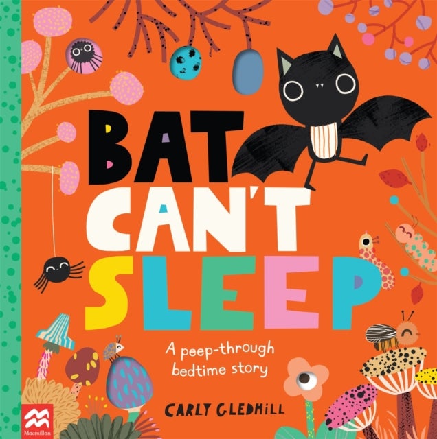 Bat Can't Sleep - A Peep-Through Adventure