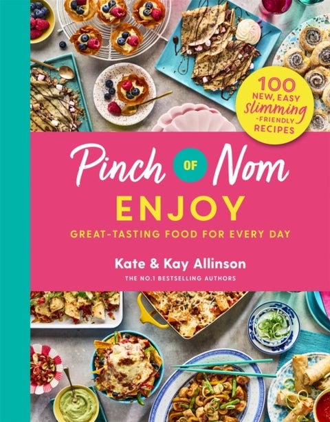 Pinch of Nom Enjoy - Great-tasting Food For Every Day