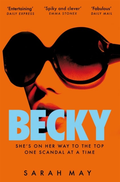 Becky - The juicy scandal-filled thriller inspired by 90s London