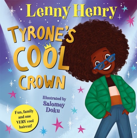 Tyrone's Cool Crown - Fun, family and one VERY cool haircut!