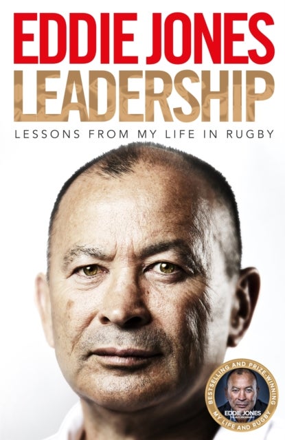 Leadership - Lessons From My Life in Rugby