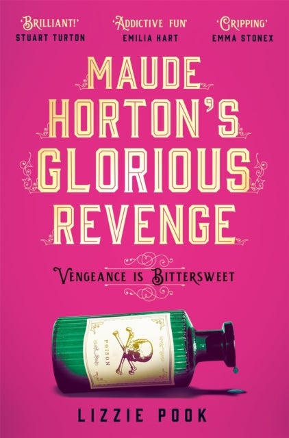 Maude Horton's Glorious Revenge - The most addictive Victorian gothic thriller of the year