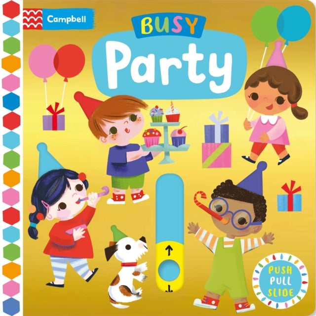 Busy Party - A Push, Pull, Slide Book