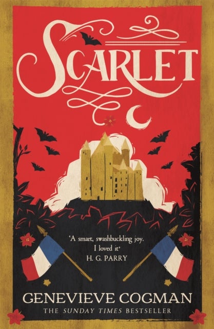 Scarlet - the Sunday Times bestselling historical romp and vampire-themed retelling of the Scarlet Pimpernel